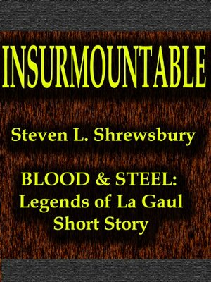 Insurmountable by Steven L. Shrewsbury