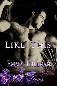 Like This by Emma Hillman