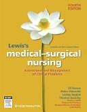 Lewis's Medical-Surgical Nursing: Assessment and Management of Clinical Problems by Thomas Buckley, Lesley Seaton, Helen Edwards, Diane Brown