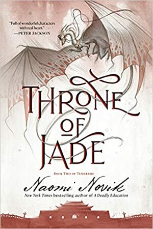 Throne of Jade by Naomi Novik