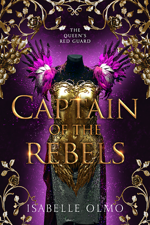 Captain of the Rebels  by Isabelle Olmo