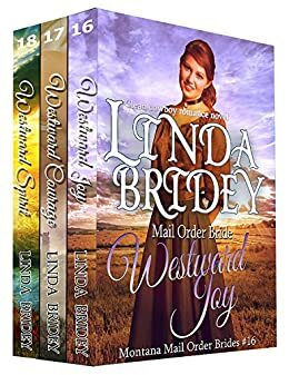 Montana Mail Order Brides Box Set: Books 16 - 18 by Linda Bridey