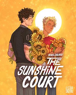 The Sunshine Court  by Nora Sakavic