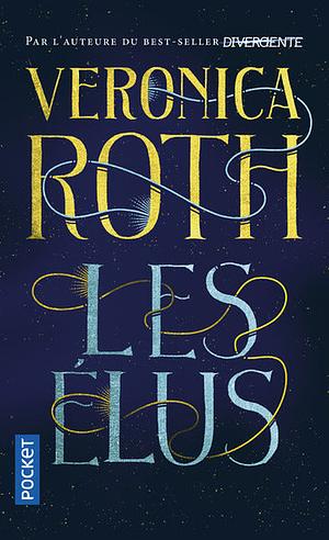 Les élus by Veronica Roth