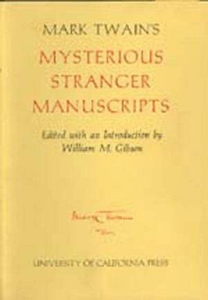 Mysterious Stranger Manuscripts by Mark Twain