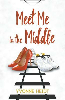 Meet Me in the Middle by Yvonne Heidt