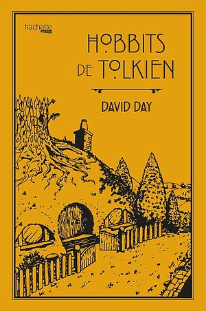 Hobbits de Tolkien by David Day