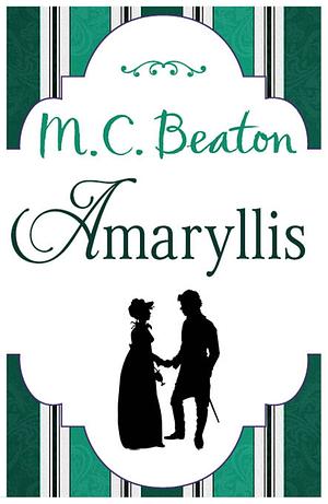 Amaryllis by M.C. Beaton