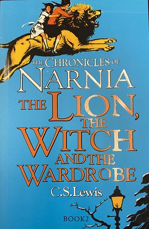 The lion, the witch and the wardrobe by C.S. Lewis