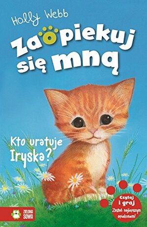 Kto uratuje Iryska? by Holly Webb