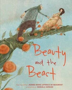 The Beauty and the Beast by Giada Francia, Manuela Adreani