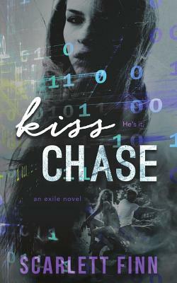 Kiss Chase by Scarlett Finn