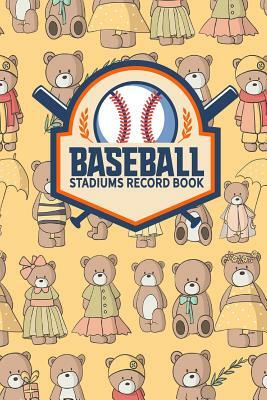 Baseball Stadiums Record Book by Rogue Plus Publishing