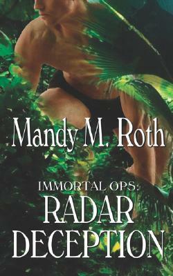 Radar Deception by Mandy M. Roth