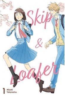 Skip and Loafer, Tom 1 by Misaki Takamatsu