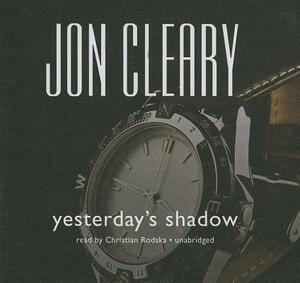 Yesterday's Shadow by Jon Cleary