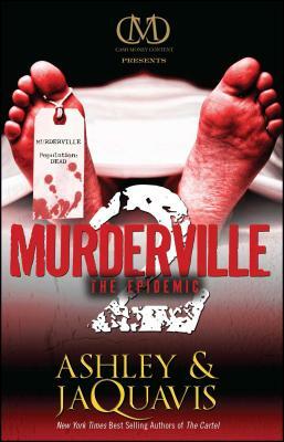 Murderville 2: The Epidemic by Ashley & Jaquavis, JaQuavis Coleman
