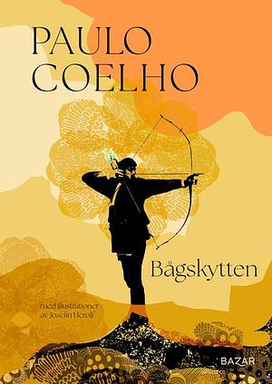 Bågskytten by Paulo Coelho, Margaret Jull Costa, Christoph Niemann