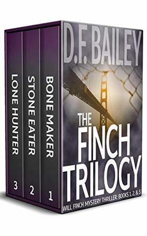 The Finch Trilogy by D.F. Bailey