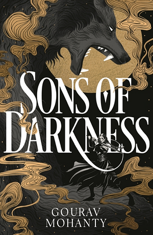 Sons of Darkness by Gourav Mohanty