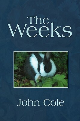 The Weeks by John Cole