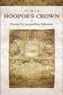 The Hoopoe's Crown by Jacqueline Osherow