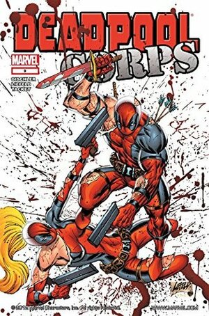 Deadpool Corps #9 by Rob Liefeld, Victor Gischler, Adelso Corona