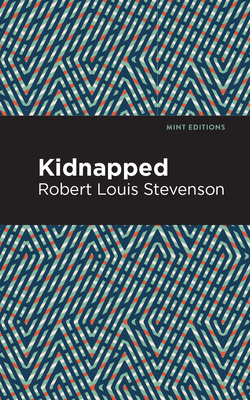 Kidnapped by Robert Louis Stevenson