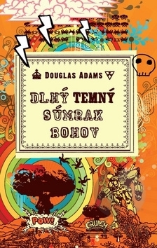 Dlhý temný súmrak bohov by Douglas Adams, Patrick Frank