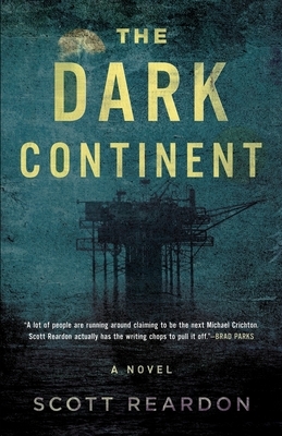 The Dark Continent by Scott Reardon