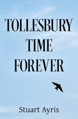 Tollesbury Time Forever by Stuart Ayris