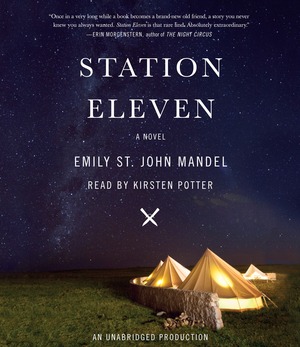 Station Eleven by Emily St. John Mandel