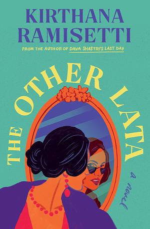 The Other Lata by Kirthana Ramisetti