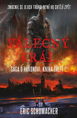 Válečný král by Eric Schumacher