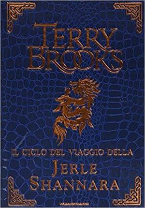 Ciclo del viaggio della Jerle Shannara by Terry Brooks