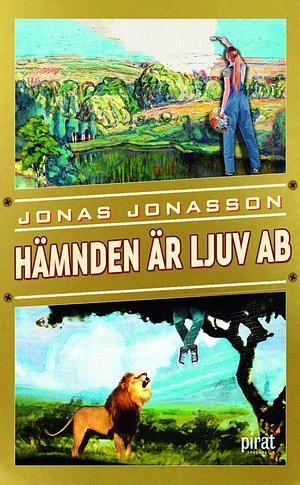 Hämnden är ljuv by Jonas Jonasson, Jonas Jonasson