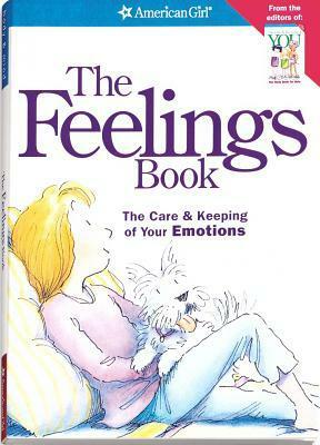 The Feelings Book: The Care & Keeping of Your Emotions by Bonnie Timmons, Norm Bendell, Lynda Madison
