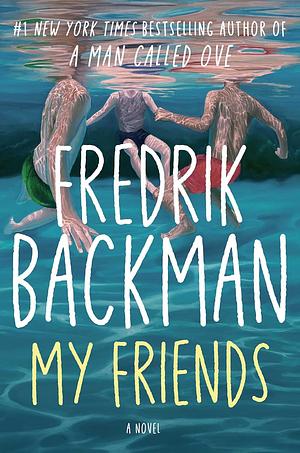 My Friends (Large Print) by Fredrik Backman
