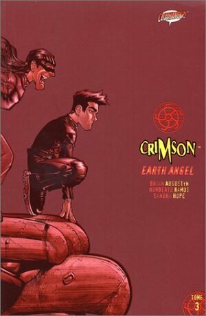 Crimson: Earth Angel - Tome 3 by Brian Augustyn, Humberto Ramos