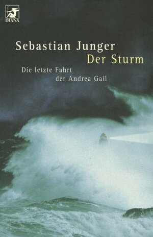Der Sturm = The Perfect Storm by Sebastian Junger