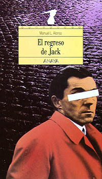 El regreso de Jack by Manuel L. Alonso