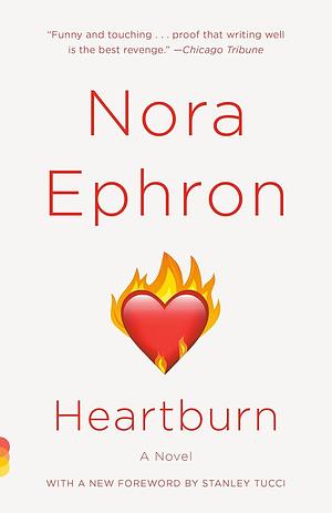 Heartburn by Nora Ephron