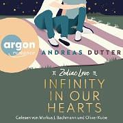 Infinity in Our Hearts by Andreas Dutter