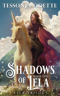 Shadows of Lela by Tessonja Odette