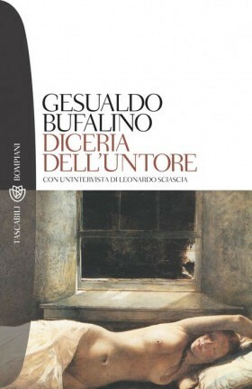 Diceria dell'untore by Gesualdo Bufalino, Francesca Caputo, Leonardo Sciascia