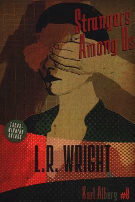 Strangers Among Us by L.R. Wright