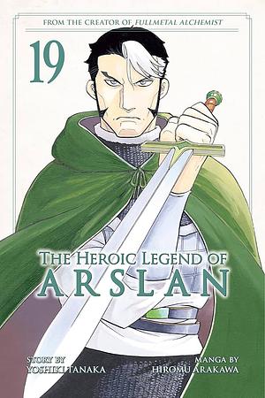 The Heroic Legend of Arslan, Vol. 19 by Yoshiki Tanaka, Hiromu Arakawa