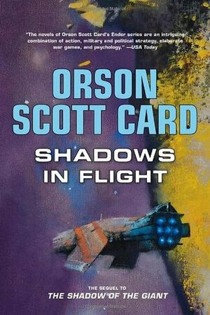 Shadows in Flight by Orson Scott Card