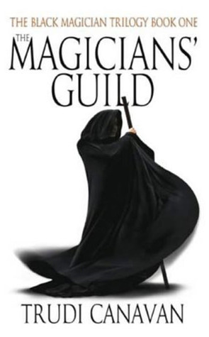 The Magicians' Guild by Trudi Canavan