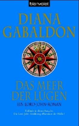 Das Meer der Lügen : Ein Lord-John-Roman by Diana Gabaldon, Barbara Schnell